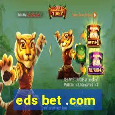 eds bet .com